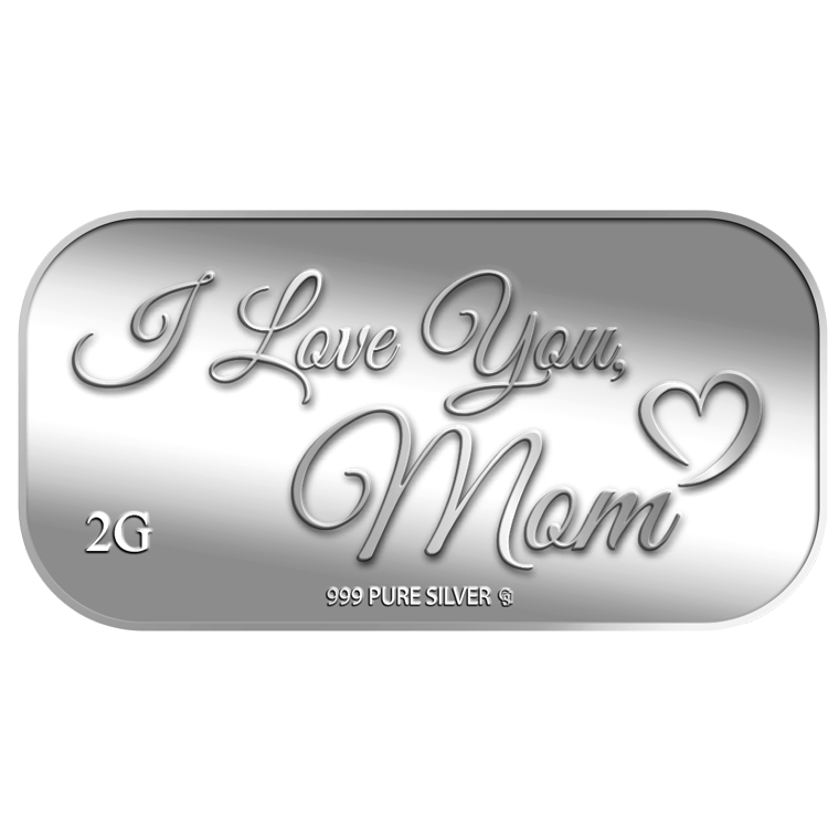 2g I Love You, Mom Silver Bar (Coming Soon)